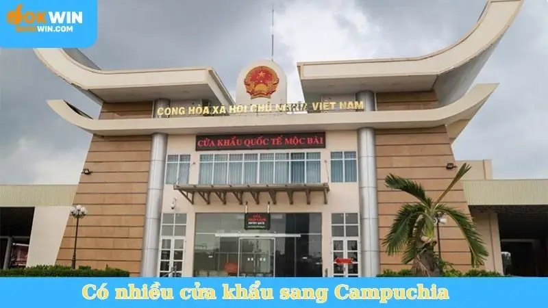 Có nhiều cửa khẩu sang Campuchia